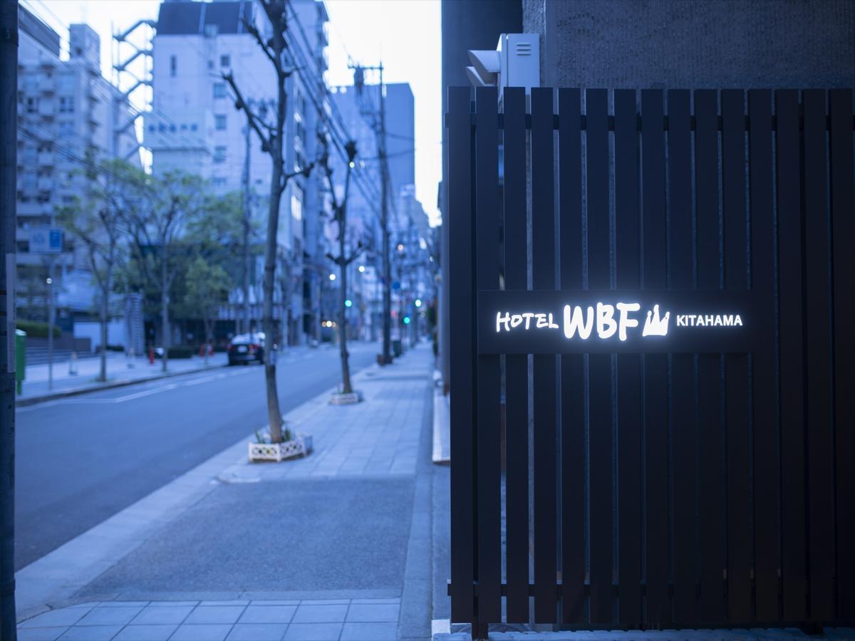 Hotel Wbf Kitahama Osaka Exterior photo